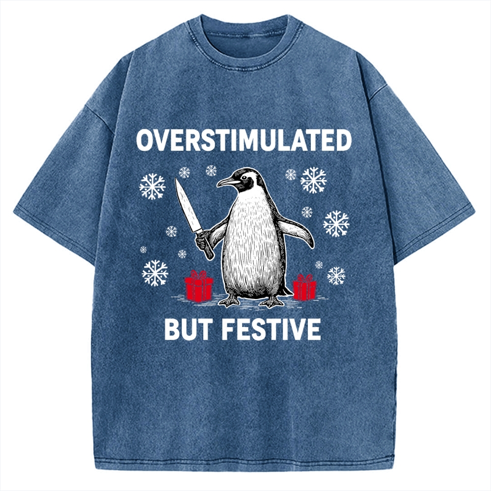 Overstimulated but Festive Christmas Vintage Washed T-shirt
