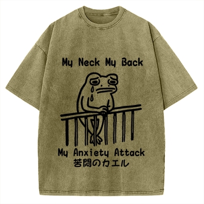 Melancholy frog Japanese my neck my back my anxiety attack Vintage Washed T-shirt