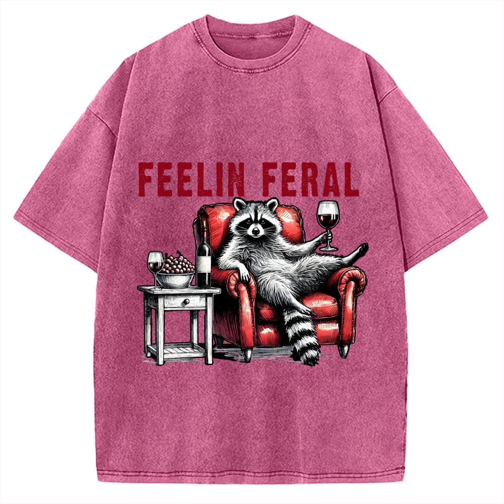 Feeling Feral Raccoon Wine Lover Vintage Washed T-shirt
