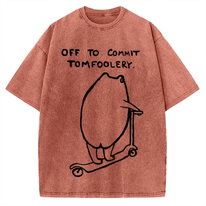 Off To Commit Tomfoolery Frog Loves Vintage Washed T-shirt