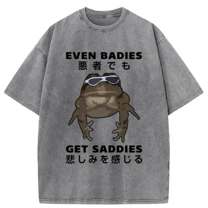 Tokyo-Assassin Even Baddies Get Saddies Washed T-Shirt-Tokyo-Assassin