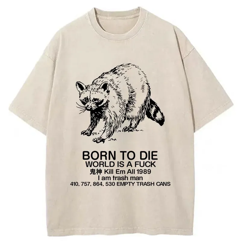 Tokyo-Assassin Born To Die World Is A Fuck Washed T-Shirt-Tokyo-Assassin