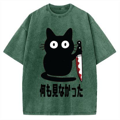 You saw nothing Killer cat Vintage Washed T-shirt