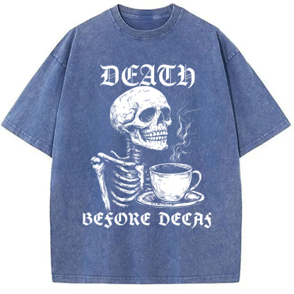 Tokyo-Assassin Death Before Decaf Skeleton Coffee Washed T-Shirt-Tokyo Assassin