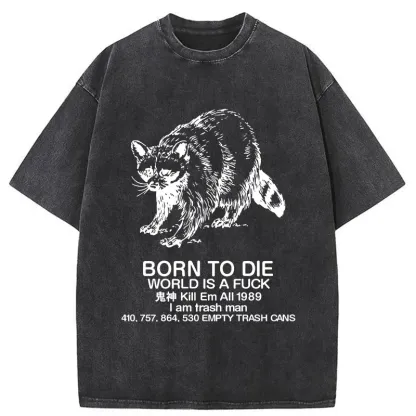 Tokyo-Assassin Born To Die World Is A Fuck Washed T-Shirt-Tokyo-Assassin