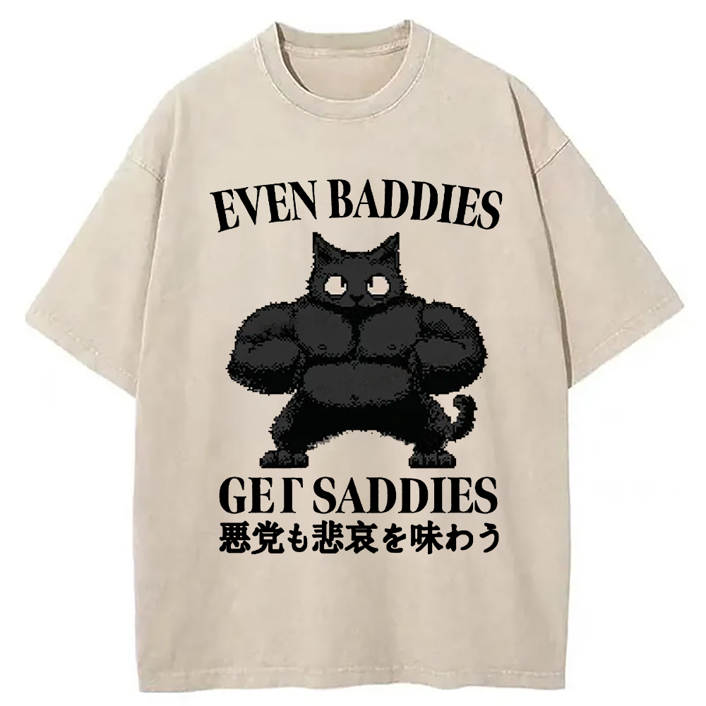 Tokyo-Assassin Even Baddies Get Saddies Funny Washed T-Shirt-Tokyo-Assassin