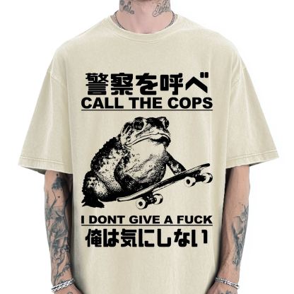 Call The Cops I Don't Give A Fck Funny Vintage Washed T-shirt