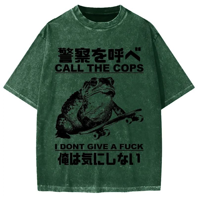 Call The Cops I Don't Give A Fck Funny Vintage Washed T-shirt