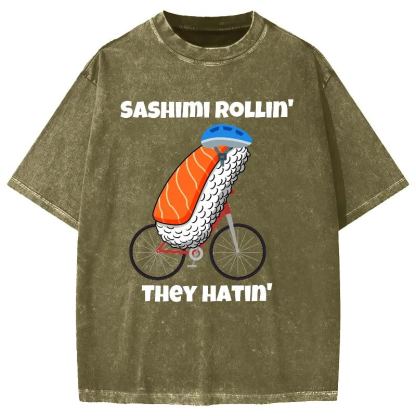 Sashimi Rollin' They Hatin' Vintage Washed T-shirt