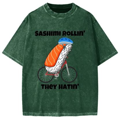 Sashimi Rollin' They Hatin' Vintage Washed T-shirt