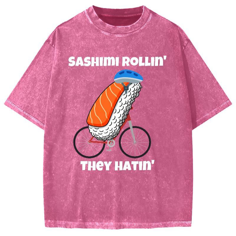 Sashimi Rollin' They Hatin' Vintage Washed T-shirt