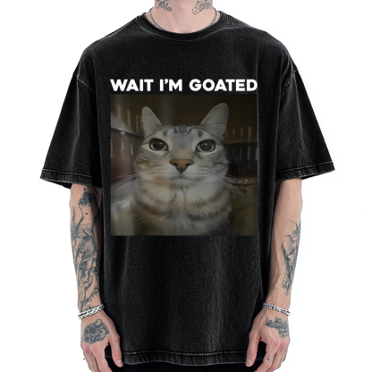 Wait I'm Goated Cat Humor Meme Vintage Washed T-shirt