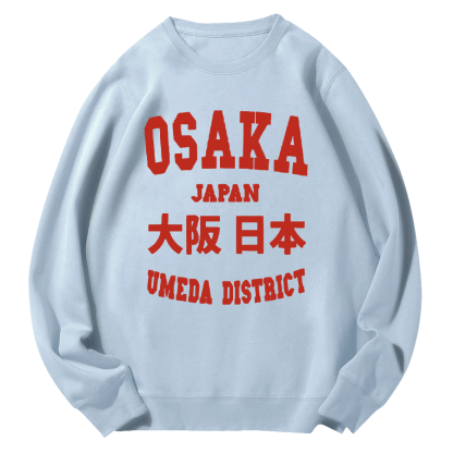 Osaka, Japan Round Neck Sweatshirt