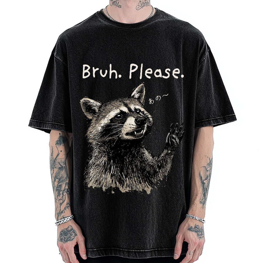 Bruh Please Funny Raccoon Vintage Washed T-shirt