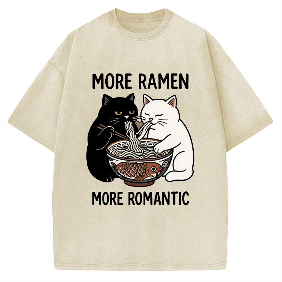 Two Cats Are Eating Ramen More Ramen More Ramantic Vintage Washed T-shirt