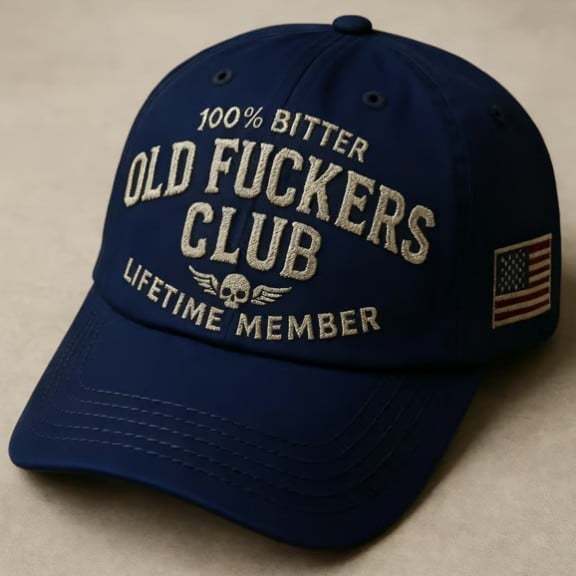 100% Bitter Old F*ckers Club Life Time Member Hat Perfect Gift For Dad