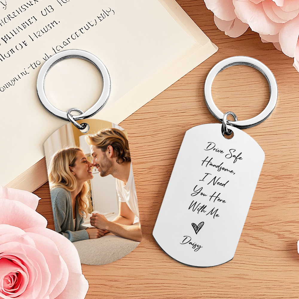 Custom Drive Safe Keychain,I Need You Here With Me,Personalise Photo Keyring,Gift For Boyfriend or Husband,Valentine's Day Gifts,Anniversary - aiprintlab