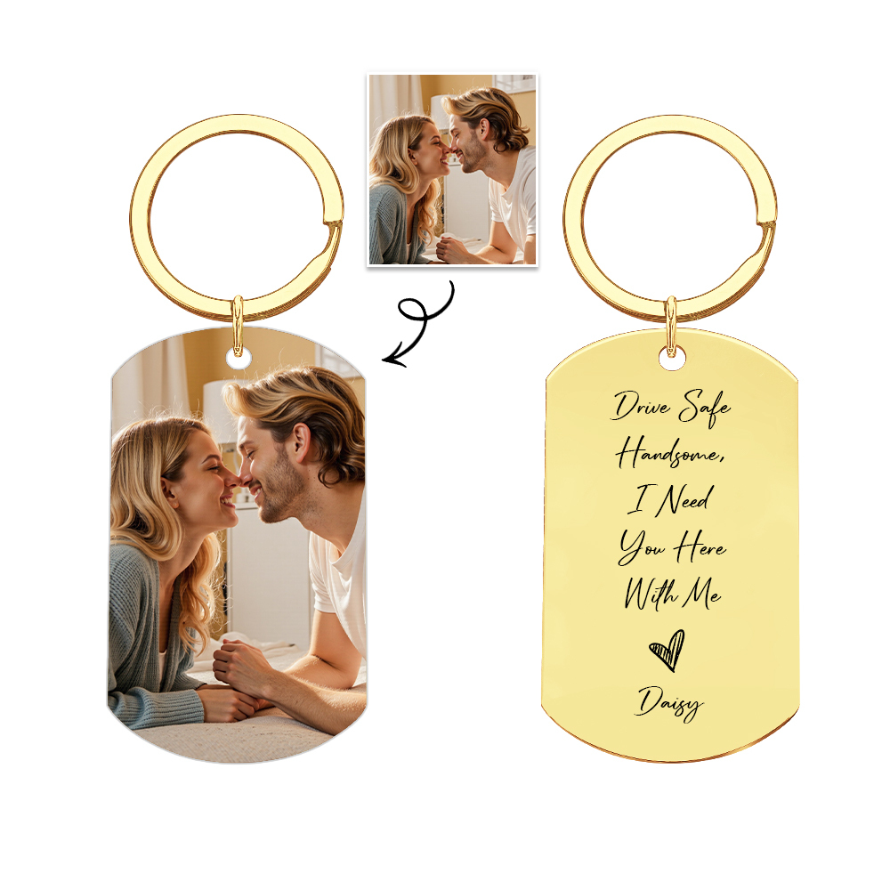 Custom Drive Safe Keychain,I Need You Here With Me,Personalise Photo Keyring,Gift For Boyfriend or Husband,Valentine's Day Gifts,Anniversary - aiprintlab