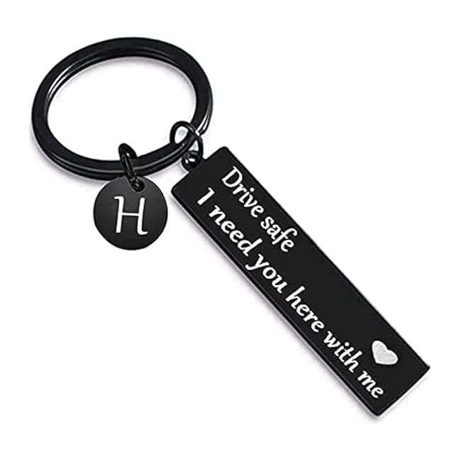 Drive safe keychain for boyfriend, 26 Letter Keychain, I Need You Here with me - aiprintlab