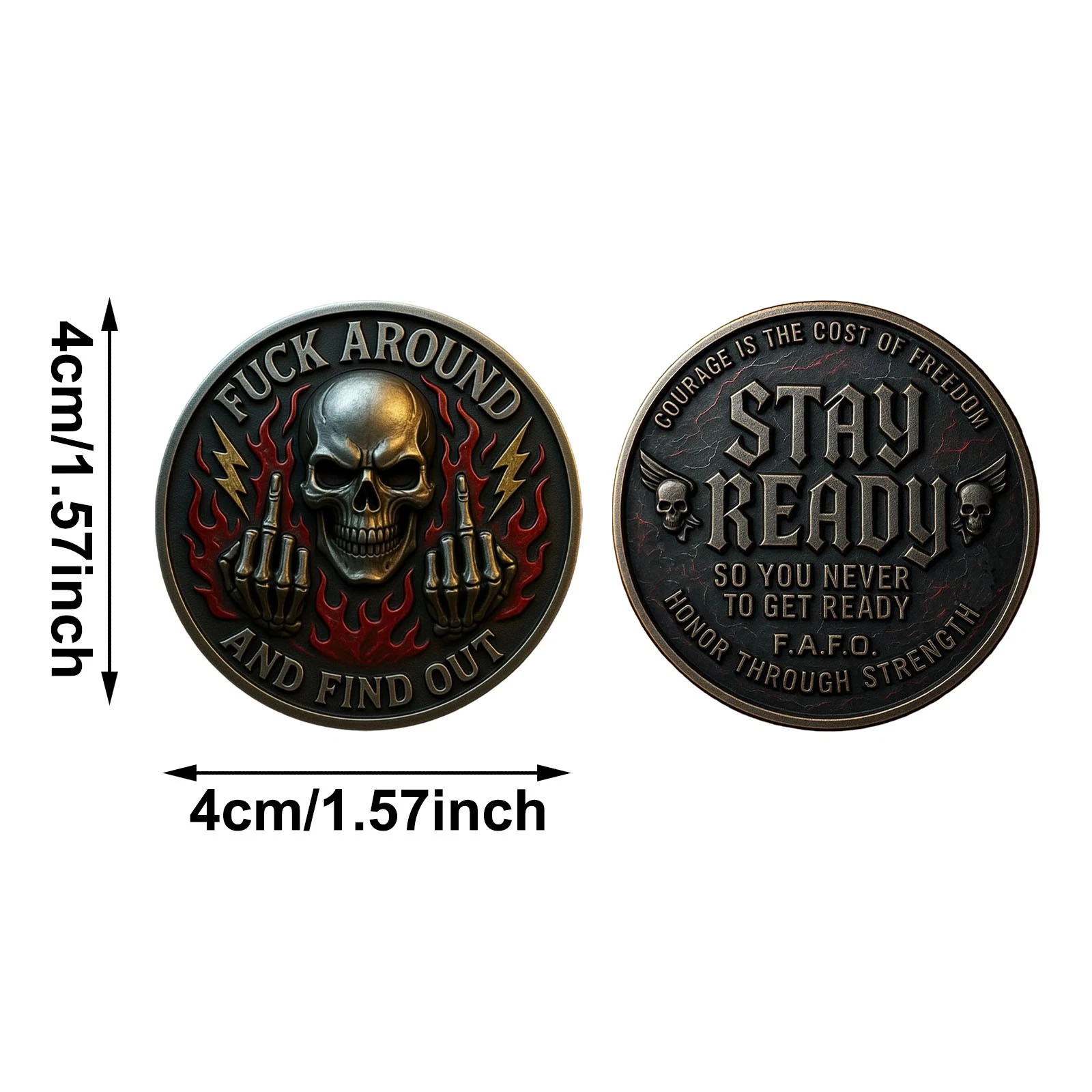 FAFO Challenge Coin:Stay Ready So You NeverHave't Get Ready F Around & Find OUT