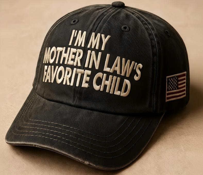 Mother-in-Law Approved! Sarcastic Slogan Dad Hat