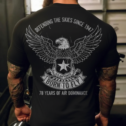 U.S. Air Force 78th Anniversary T-Shirt – Born to Fly, Defending the Skies Since 1947