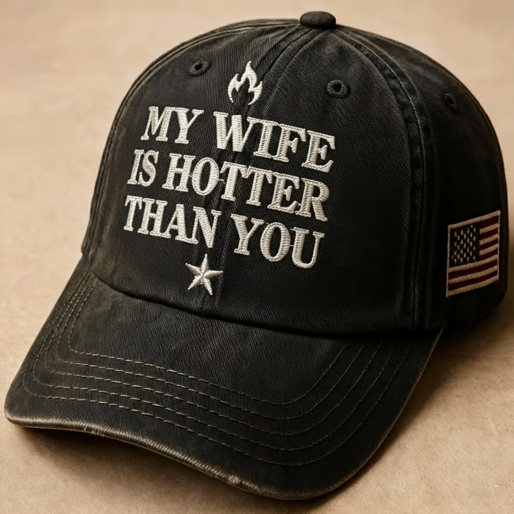 Ultimate Bragging Rights Dad Hat - Show Off Your Wife Cap