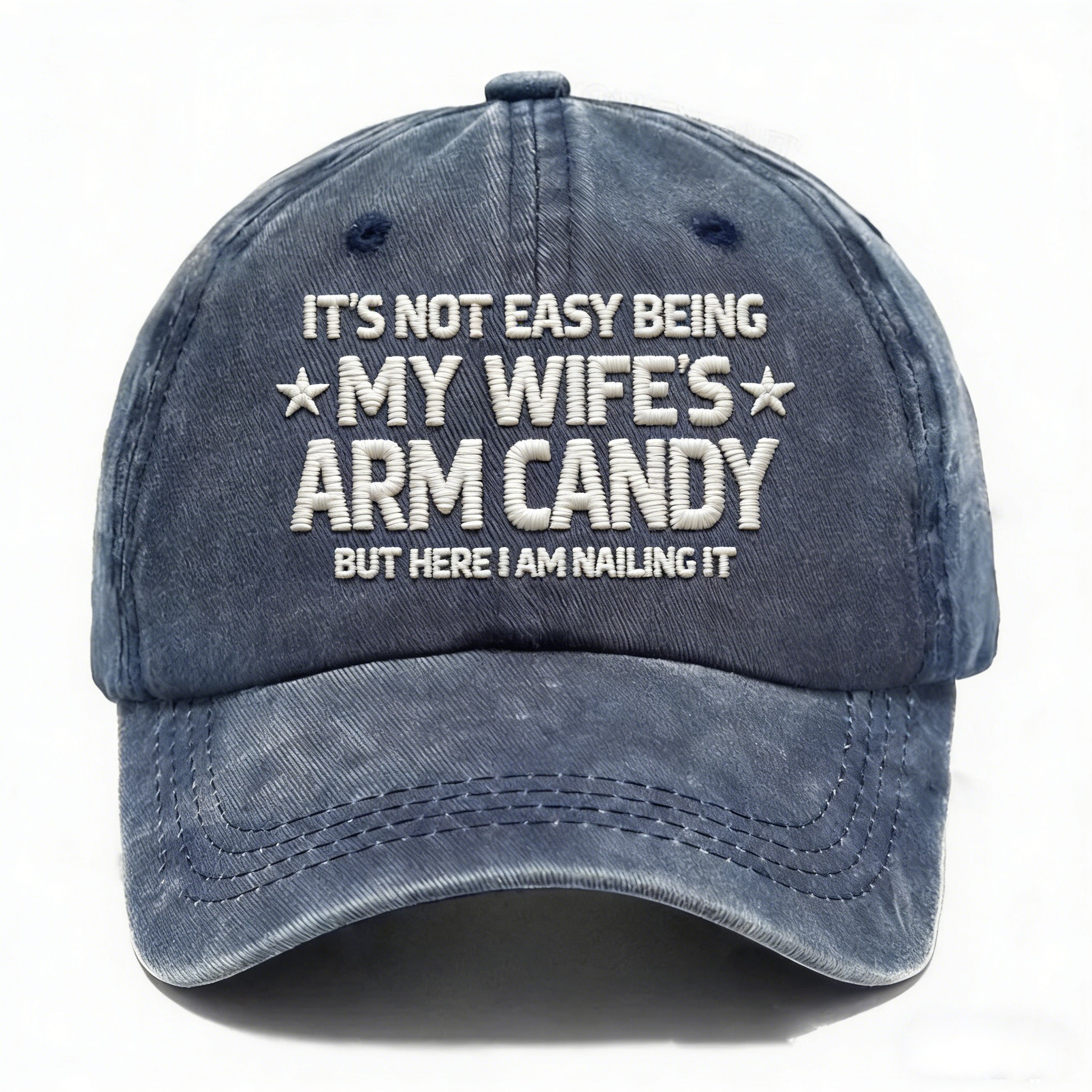 Wife's Arm Candy Slogan Hat