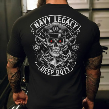 “Navy Legacy, Deep Duty” Hardcore Military-Style T-Shirt