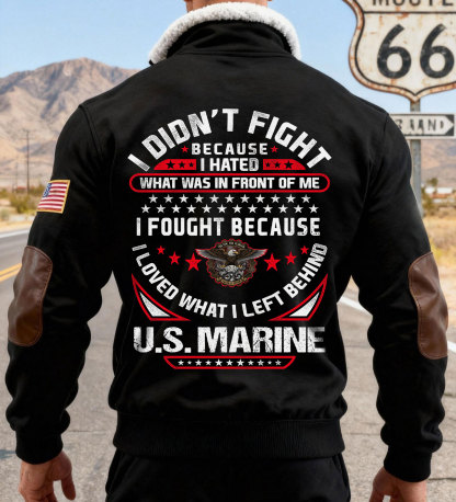 U.S. Marine "Fought For What I Loved"   Sweatshirt