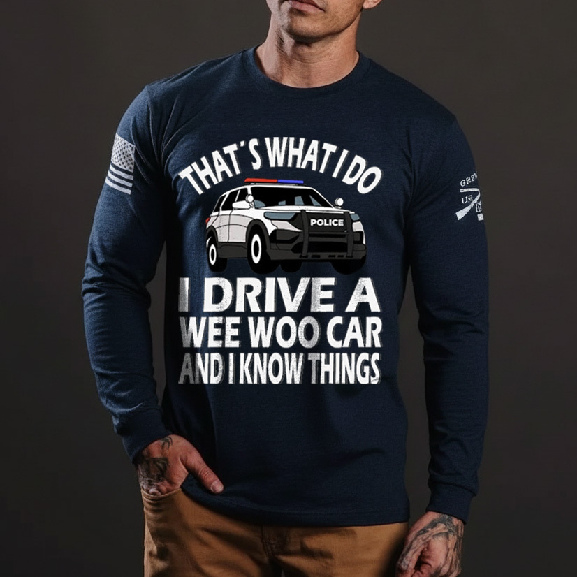 I Drive A Wee Woo Car Funny Police Officer Police T Shirt