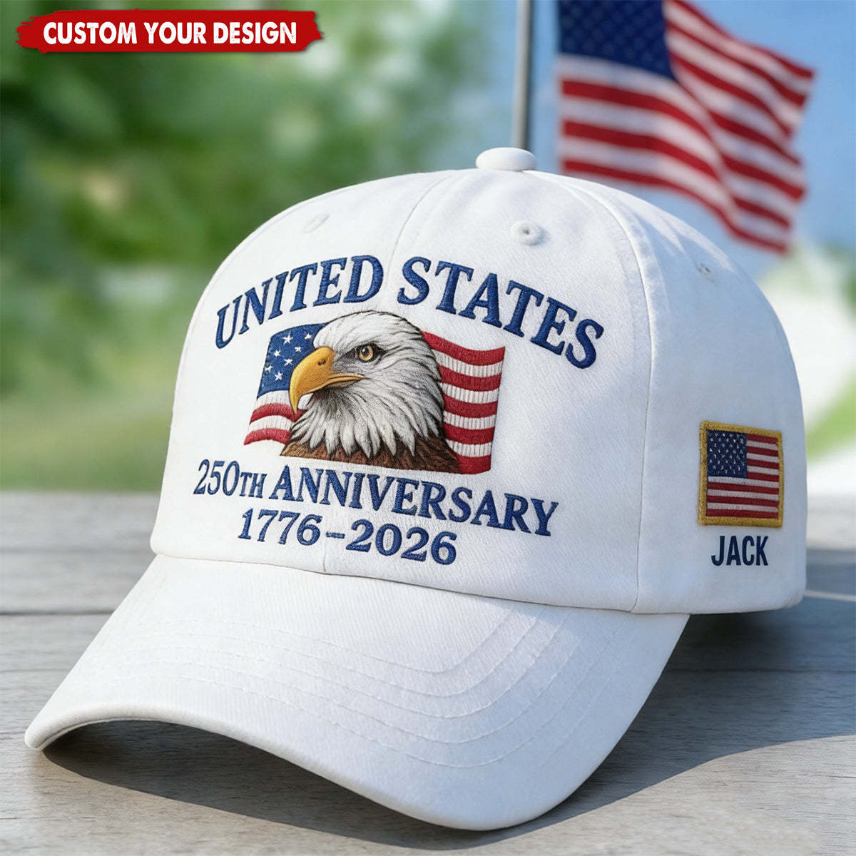 Custom Name United States 250th Anniversary Hat 1776–2026 Eagle Cap