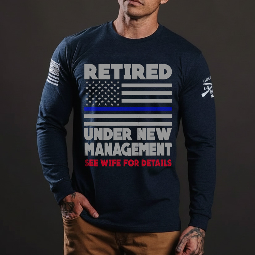 Retired Under New Management Retirement Thin Blue Line Shirt Police