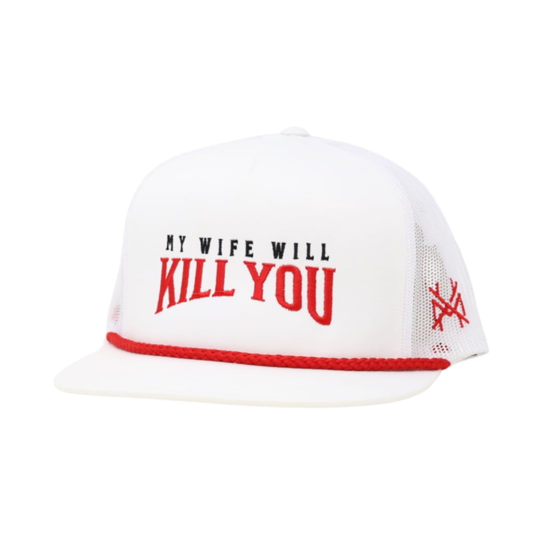 My Wife Will Kill You Trucker Cap