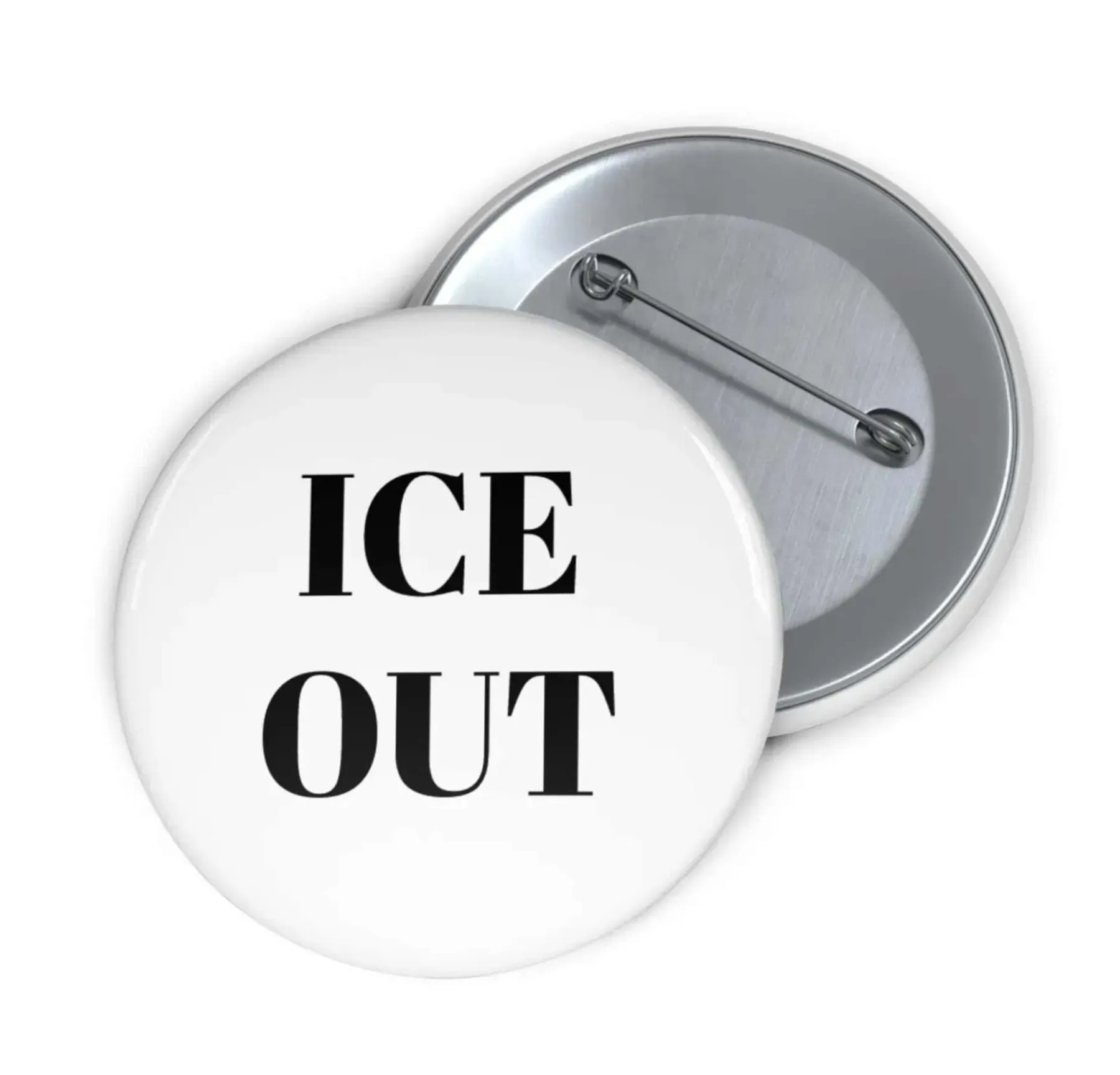 Ice Out Pin Button