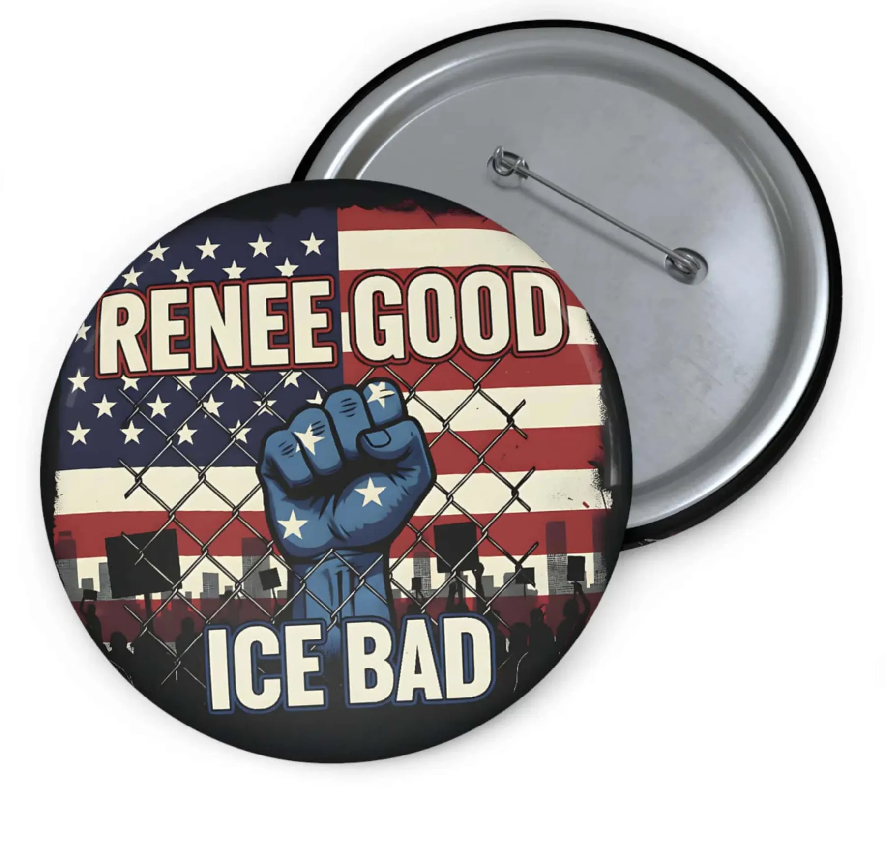 Renee Good ICE Bad Pin Button