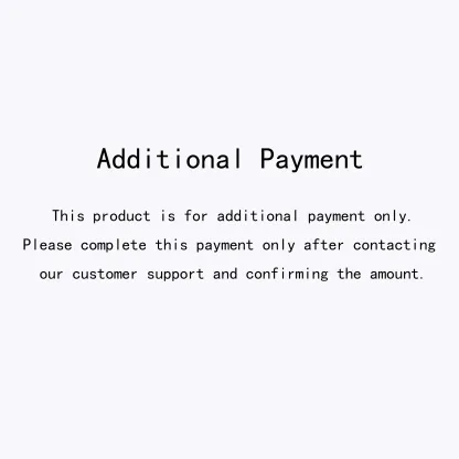 Additional Payment for Order Adjustment