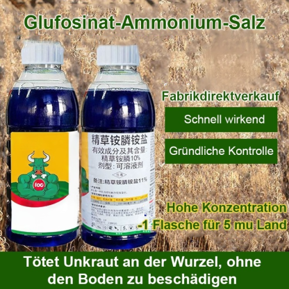 Gründliches Unkrautentfernen, schadet dem Boden nicht, eine Flasche reicht für 3-5 Morgen Land.
