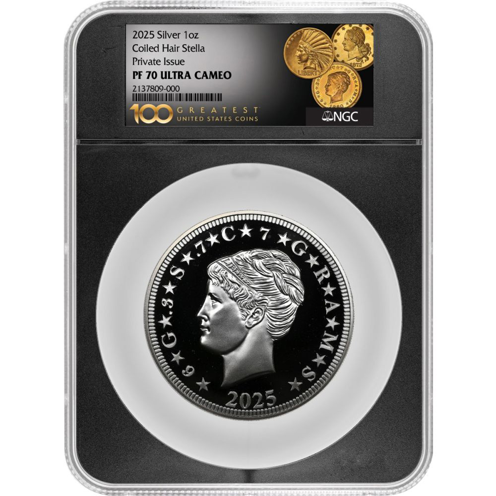 2025 1oz Silver Stella Coiled Hair NGC Proof 70 Ultra Cameo 100 Greatest US Coins Label