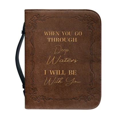 Standard & Medium Bible Cover - Engraved When You Go Through Deep Waters I Will Be with You (Isaiah 43:2) 