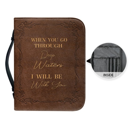 Standard & Medium Bible Cover - Engraved When You Go Through Deep Waters I Will Be with You (Isaiah 43:2) 