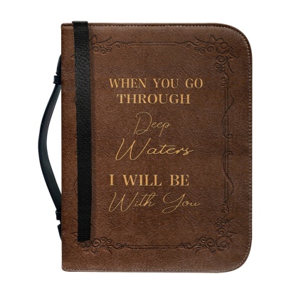 Standard & Medium Bible Cover - Engraved When You Go Through Deep Waters I Will Be with You (Isaiah 43:2) 