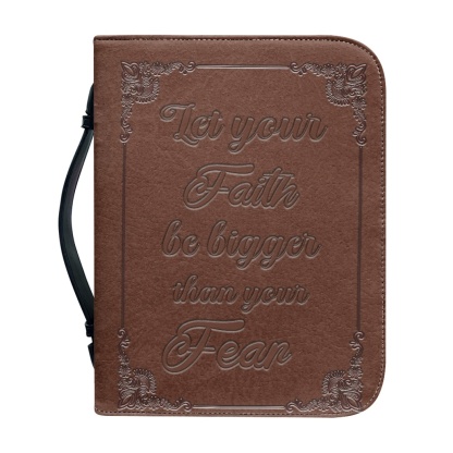 Medium Leather Bible Cover - Engraved Let Your Faith Be Bigger Than Your Fear | Bold Faith, Fearless Living