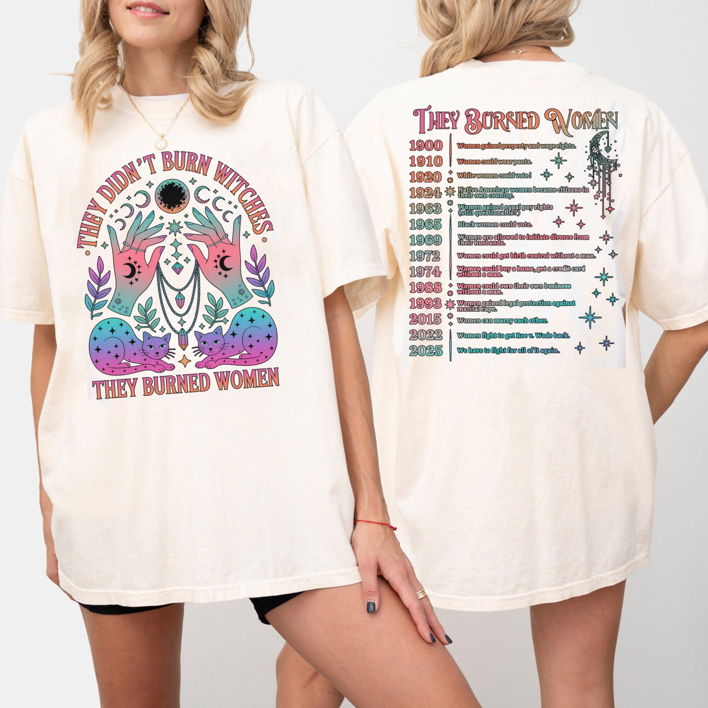 They Didn't Burn Witches They Burned Women Unisex T-shirt