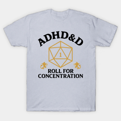 Vintage ADHD&D Roll For Concentration T-shirt/Crewneck/Hoodie
