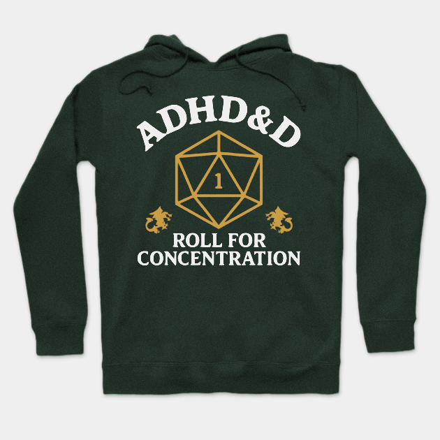 Vintage ADHD&D Roll For Concentration T-shirt/Crewneck/Hoodie