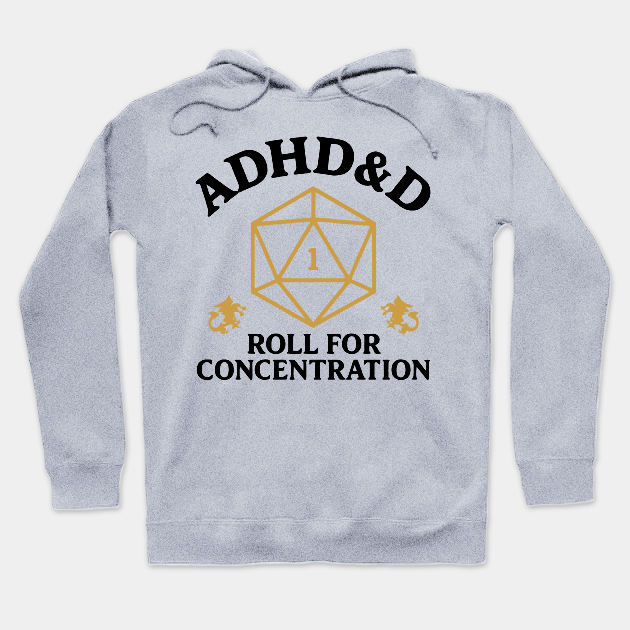 Vintage ADHD&D Roll For Concentration T-shirt/Crewneck/Hoodie