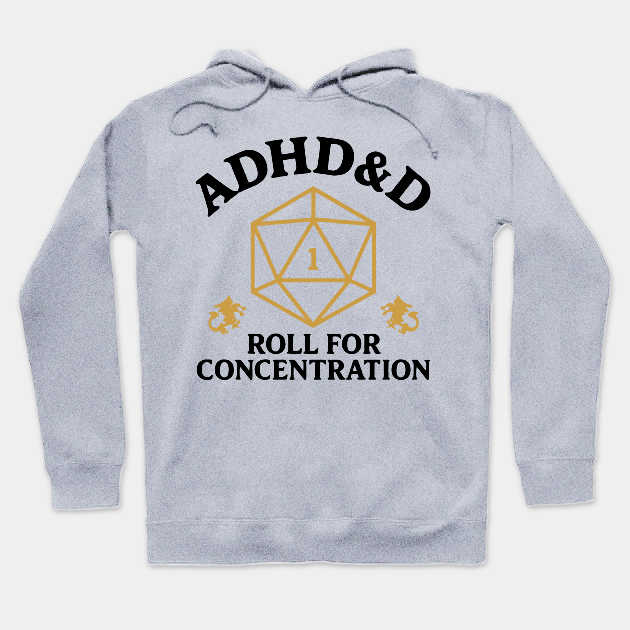 Vintage ADHD&D Roll For Concentration T-shirt/Crewneck/Hoodie