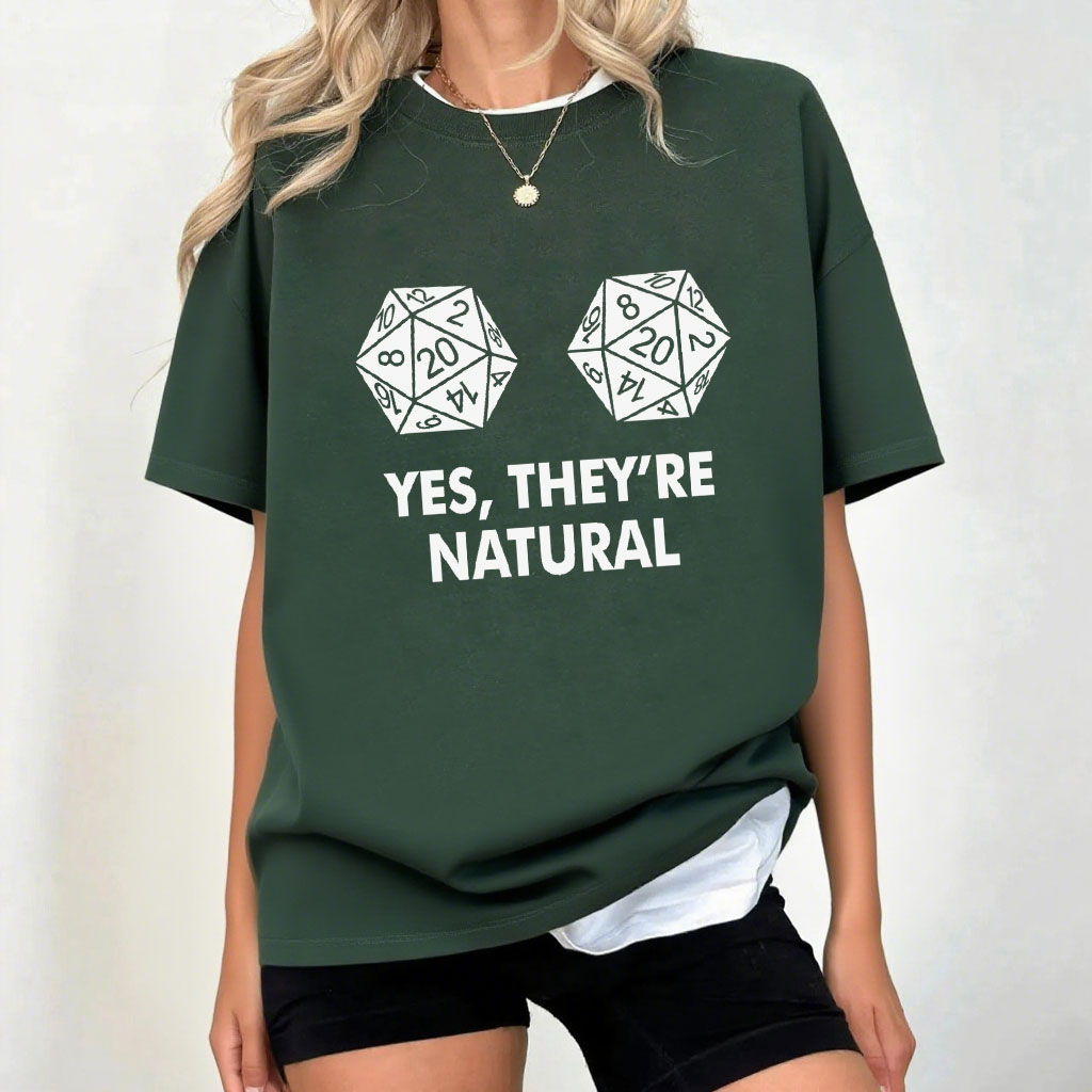 Yes, they natural T-shirt/Crewneck/Hoodie