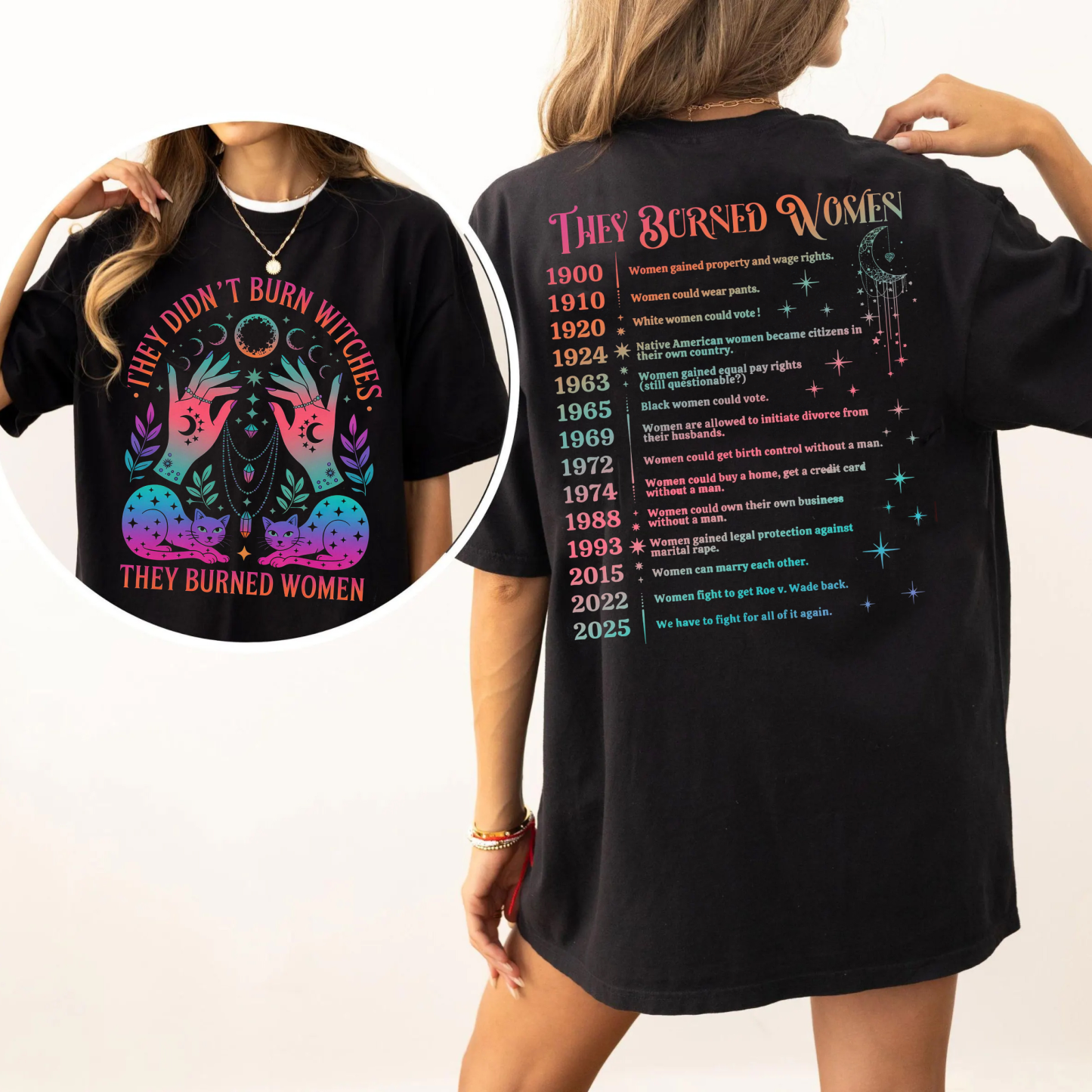 They Didn't Burn Witches They Burned Women Unisex T-shirt